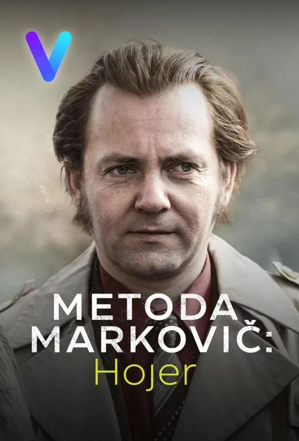 Метод Марковича: Хойер смотреть онлайн бесплатно в хорошем качестве