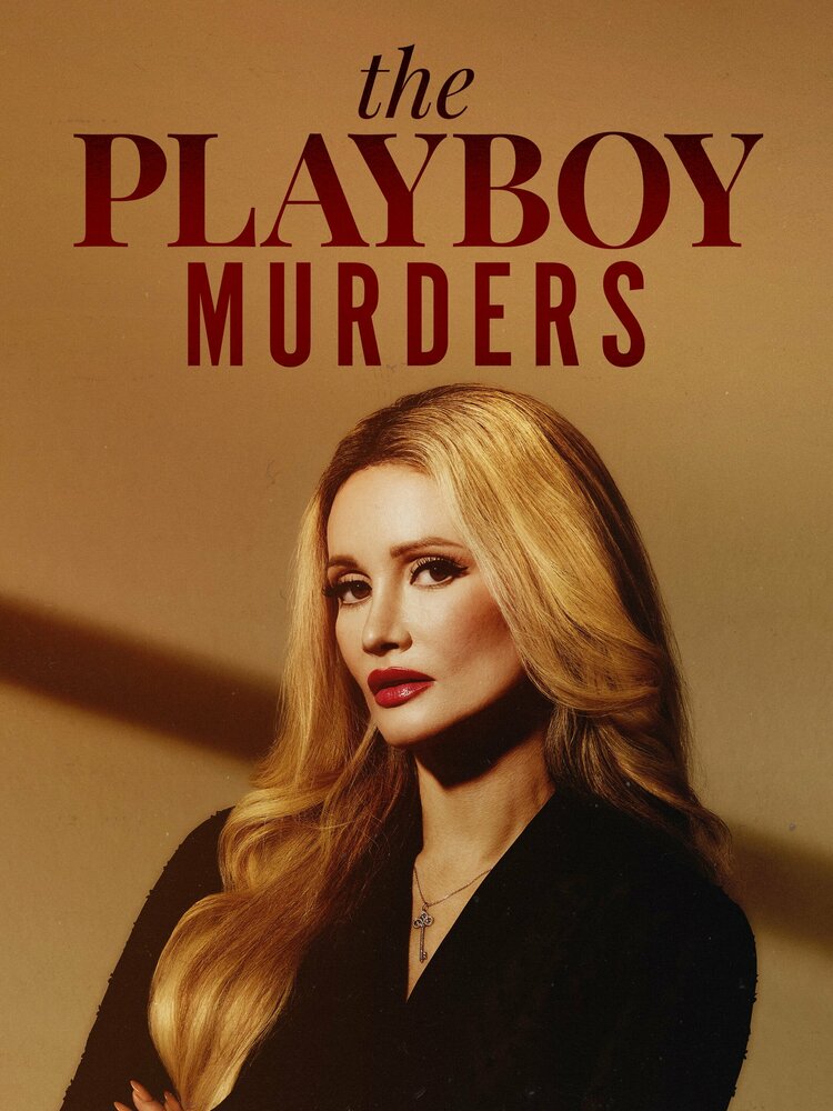 Убийства в мире Playboy смотреть онлайн бесплатно в хорошем качестве