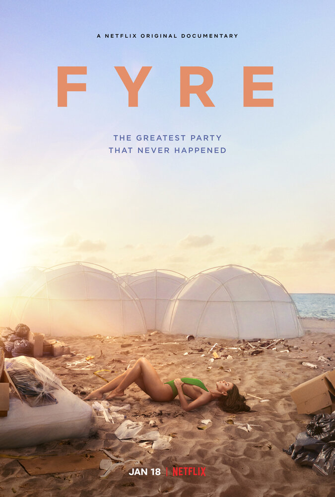 FYRE: Величайшая вечеринка, которая не состоялась смотреть онлайн бесплатно в хорошем качестве