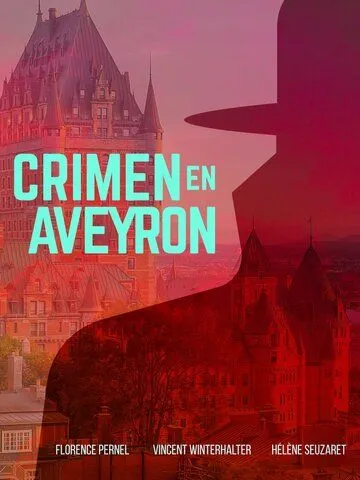 Убийство в Авероне смотреть онлайн бесплатно в хорошем качестве