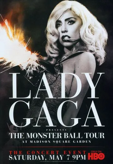 Lady Gaga Presents: The Monster Ball Tour at Madison Square Garden смотреть онлайн бесплатно в хорошем качестве